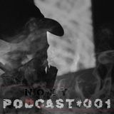 Noxious Podcast #001