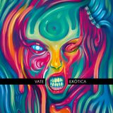 Vate - Exótica / Full EP