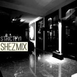 Shezzane - Strictly! Shezmix (Live)