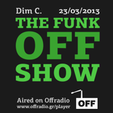The Funk Off Show - 23 Mar. 2013