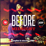 Avant Garde Radio - #10 Before Midnight with VBer