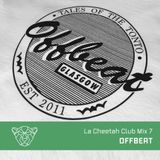 La Cheetah Club Mix 7: Offbeat