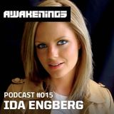 Ida Engberg - Awakenings Podcast 015 (28-05-2013)