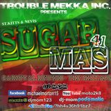 DJ-M.o.M - PRESENTS - SUGAR MAS 41 (CARNIVAL REWIND - THE MIXTAPE)