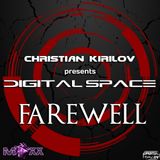 Christian Kirilov pres. Digital Space Episode 185 (Farewell)