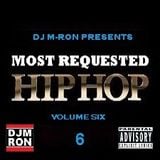 Most Requested Hip Hop Vol. 6