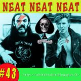 Neat Neat Neat #43, jusqu'ici tout va bien...