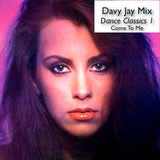 Dance Classics 1 - Come To Me
