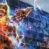 Unknown Futures Radio 002 08/05/13