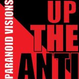 Left of the Dial: Paranoid Visions - Up the Anti