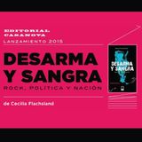 Santos y pecadores 14/10/15 RADIO AMERICA AM1190 - Desarma y Sangra - Cecilia Flachsland