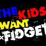 Dat Fidget SHIT! - Waylay