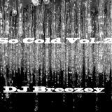 So Cold Vol. 2