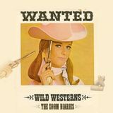 Wild Westerns - The Zoom Diaries Vol. 2