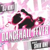 DANCEHALL FEVER Brand New Edition