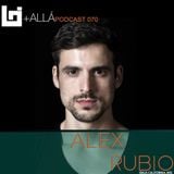 B+allá Podcast 070 Alex Rubio