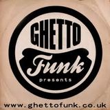 Ghetto Funk Mix