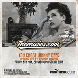 JOHHNY DEEP LIVE @ PUMA 8TH MAY