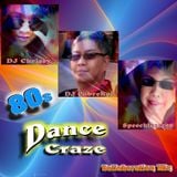80's Dance Craze Collaboration Mix