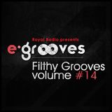 E-Grooves - Filthy Grooves 14 on Radio Royal (24.10.2011.)