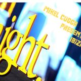Mikel Cugga presents Ibiza to Night 1.0 - 2013