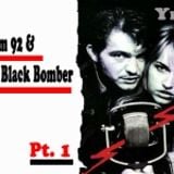 Boom 92 & The Black Bomber, pt.1@Yeke