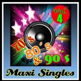 Maxi Singles 70,80 & 90s Vol.4