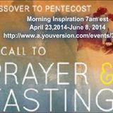 From Passover to Pentecost Day 9