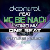 ONE BEAT LA PINTANA 2015 # NON STOP CREW PROMO MIX D CONTROL feat. MC BE NACH