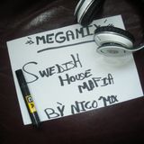 Mégamix SwedishHouse Mafia By Nico'MIX