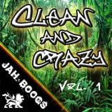 Clean and Crazy Vol. 1