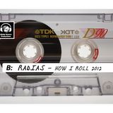 Radias - How I Roll