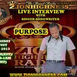 PURPOSE "EXPRESSIONZ" LIVE INTERVIEW WITH DJ JAMMY ON ZIONHIGHNESS RADIO 08-22-2013
