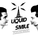 LIQUID SMILE PODCASTRADIO #013