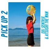 pick up 2 / eki sentrix & atsushi the wan