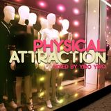 Physical Attraction Fg Dj Radio Show 16