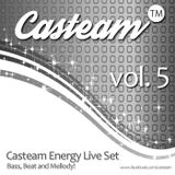 CASTEAM Energy Live Set vol.5 (Nederland 2014) Bass, Beat and Mellody!