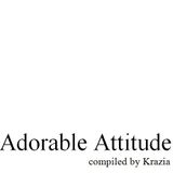 Adorable Attitude