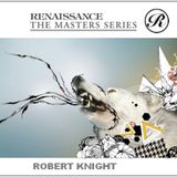 Rob Knight - Renaissance Masters Series 2012 Sessions Mix set - 01