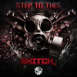 Skitch - Step To This (Fall 2012 Mix)