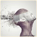 DJ KENTS - Crush Out ReBorn 20131215