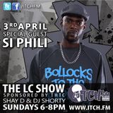 Shay D & DJ Shorty - The LC Show 113 - Si Phili