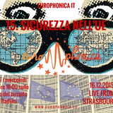 #IT EUROPHONICA - UE & SICUREZZA - Strasbourgh Live- 16.12.2015