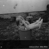 Crimson & Red - Milky White