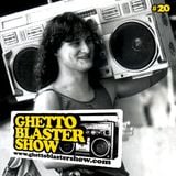 GHETTOBLASTERSHOW #20(apr.03/10)