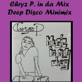 Chryz P. in da Mix - Deep Disco Minimix 01/15