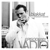 VADIO 001 :: Blakkat Live @ ETG Seattle