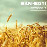 Banhegyi On Air 2014 Episode 2