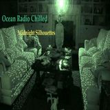 Ocean Radio Chilled "Midnight Silhouettes" (3-2-14)