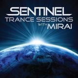 Mirai - Sentinel Trance Sessions Podcast 048